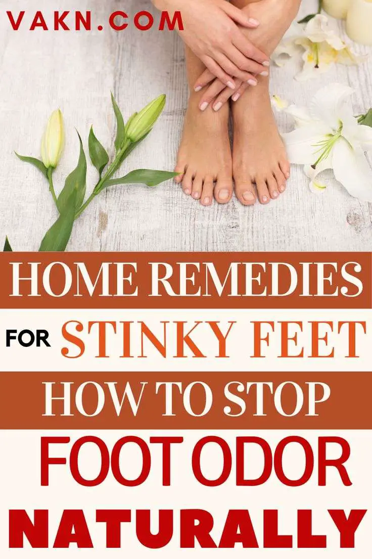 Home Remedies for Stinky Feet (Stop Foot Odor Naturally)