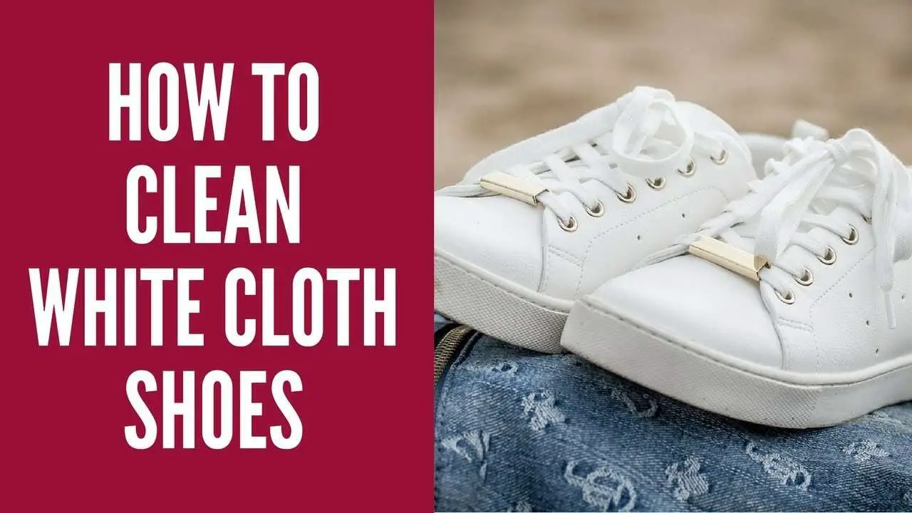 How To Clean White Cloth Shoes