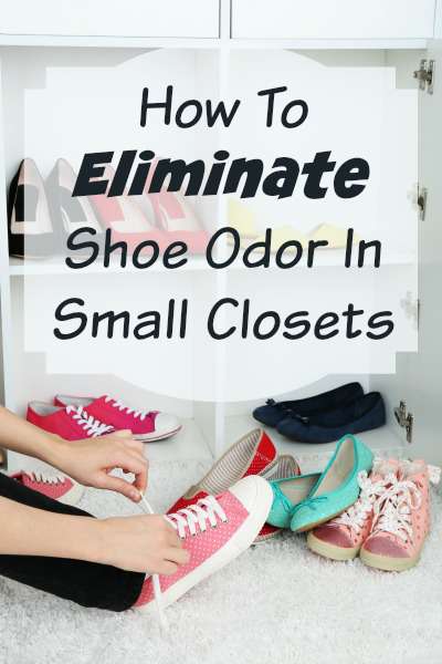 How to Eliminate Shoe Odors in Small Closets