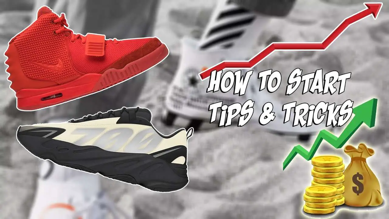 How To INSTANTLY Start Reselling Sneakers Today! (Tips ...