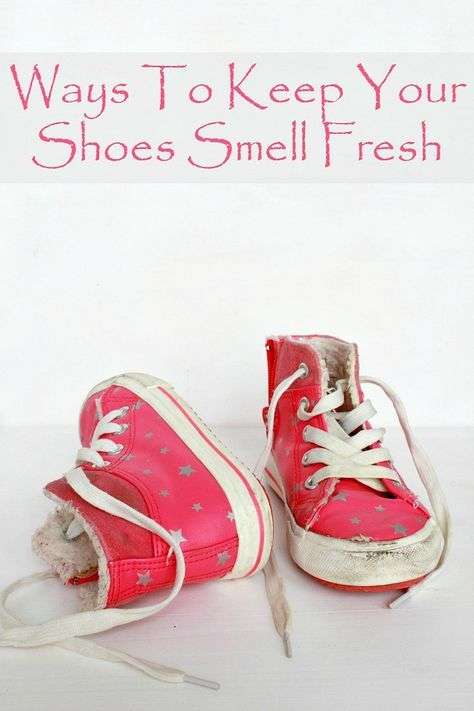 HOW TO KEEP SHOES SMELL FRESH ALL THE TIME