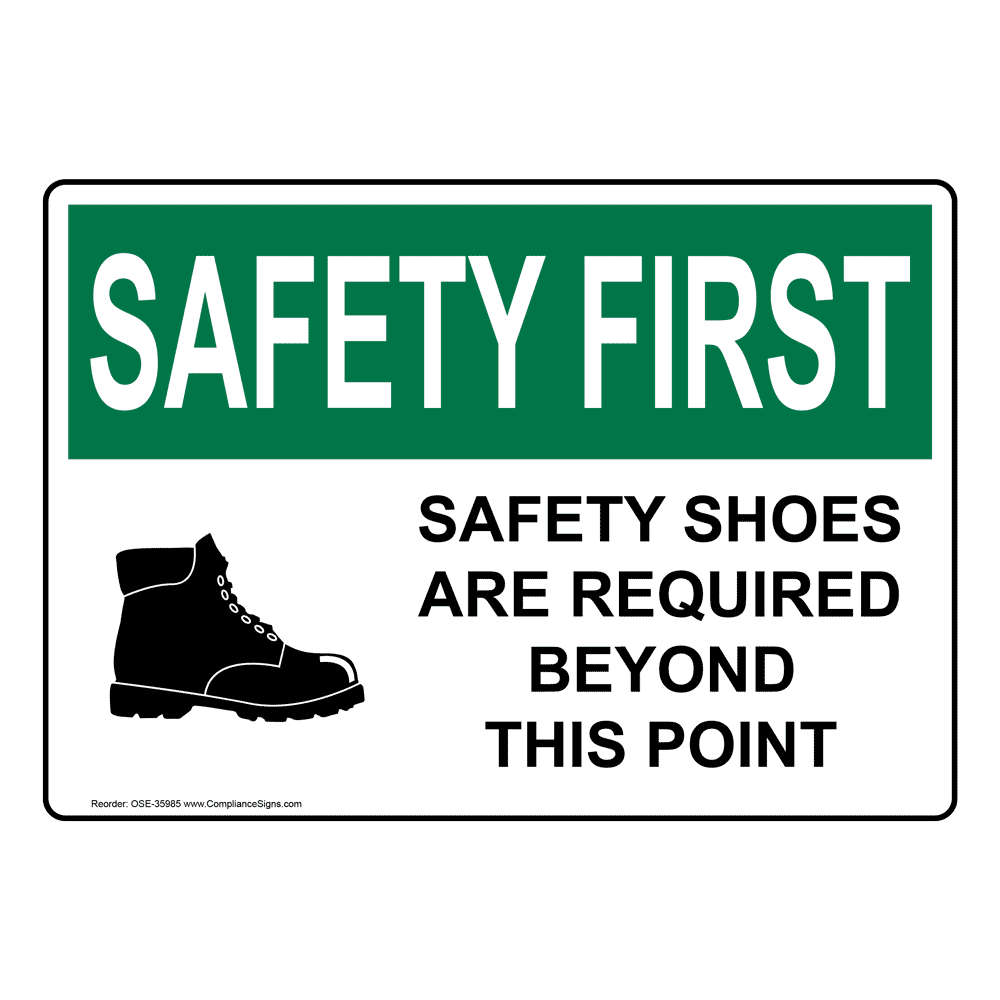 OSHA Safety Shoes Are Required Beyond Sign With Symbol OSE ...