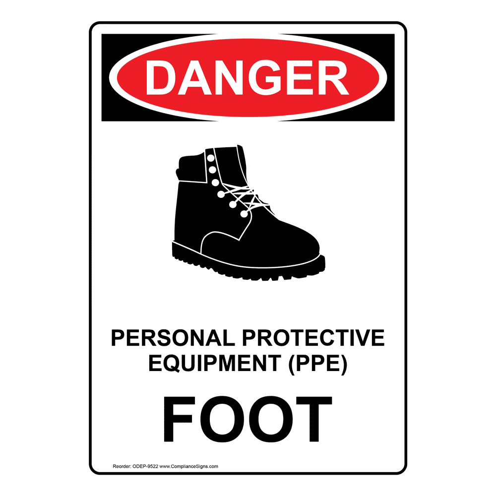 Portrait OSHA Safety Shoes Must Be Sign With Symbol ODEP