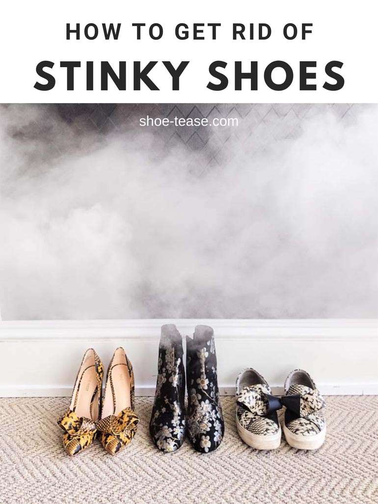 Stinky Shoes? How To Get Rid of Smelly Shoes