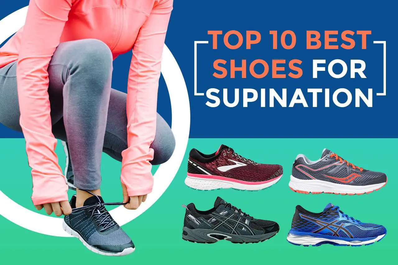 Top 10 Best Shoes for Supination for 2020