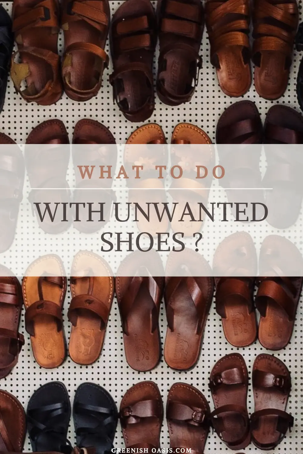 What to do with old shoes? Create less waste in 2020